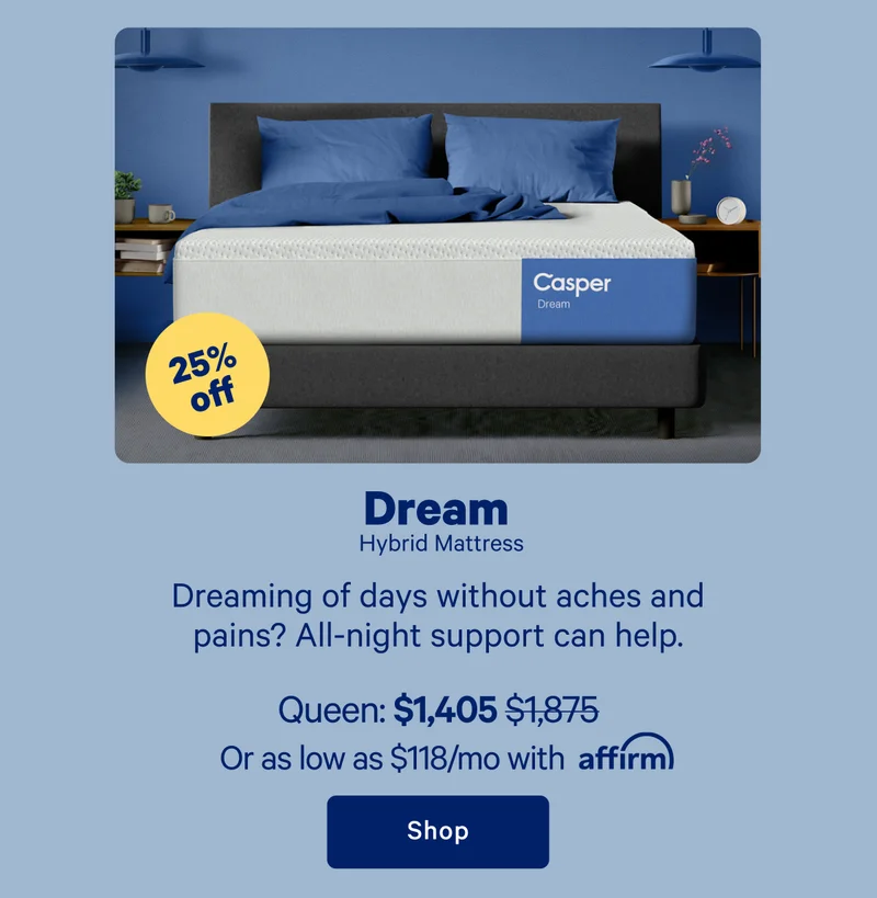 Dream Hybrid Mattress; Dreaming of days without aches and pains? All-night support can help.