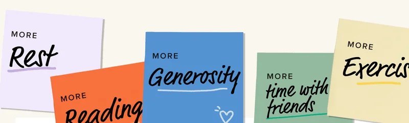 Sticky notes that say: