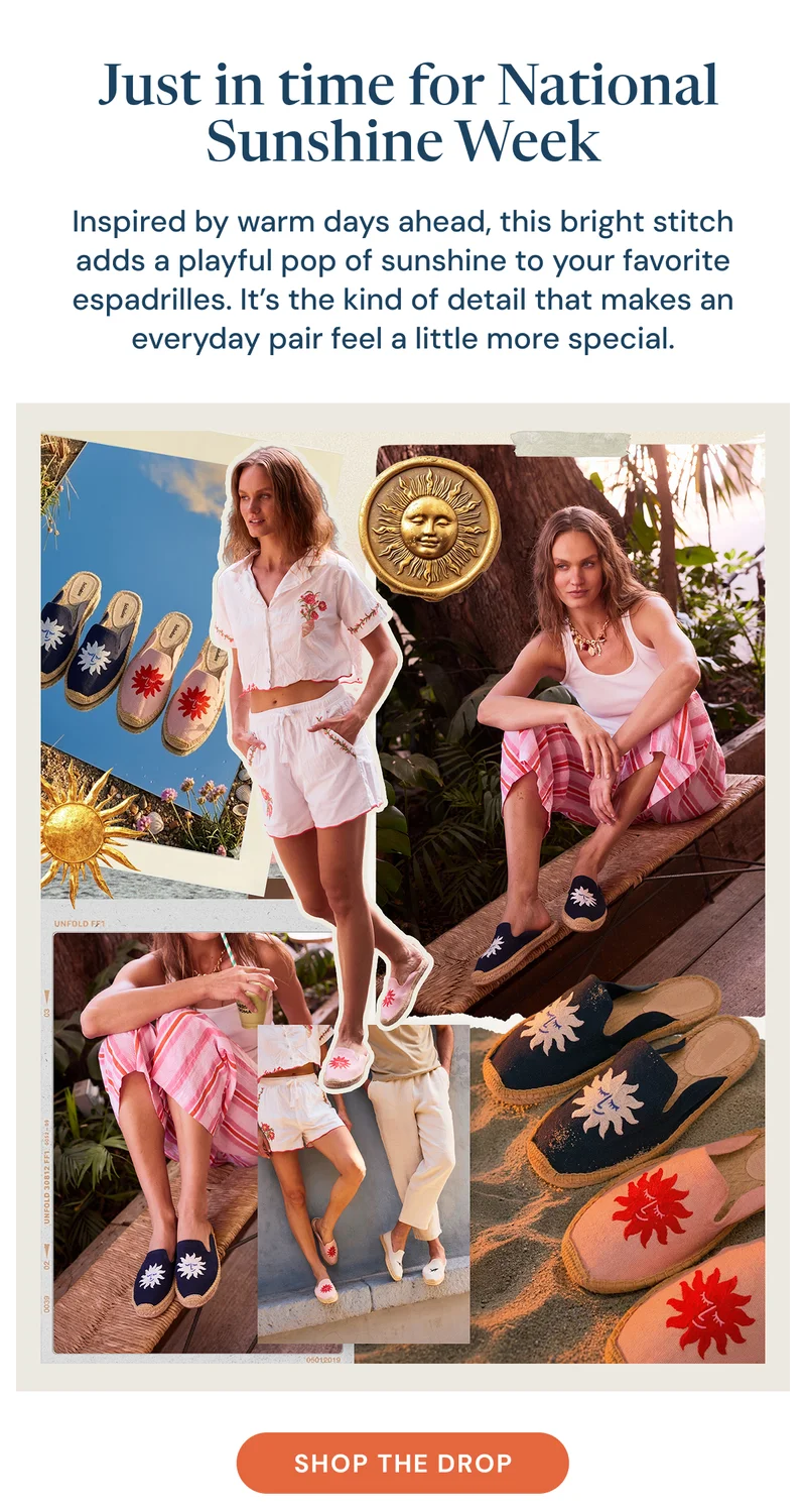 Just in time for National Sunshine Week. Inspired by warm days ahead, this bright stitch adds a playful pop of sunshine to your favorite espadrilles. It’s the kind of detail that makes an everyday pair feel a little more special.