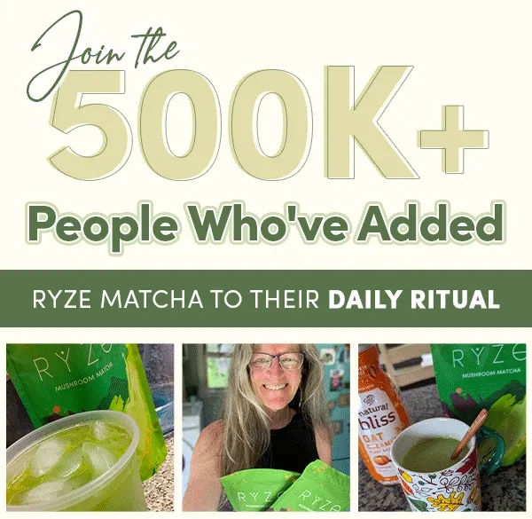 Join the 500k+ people who've added RYZE matcha to their daily ritual.