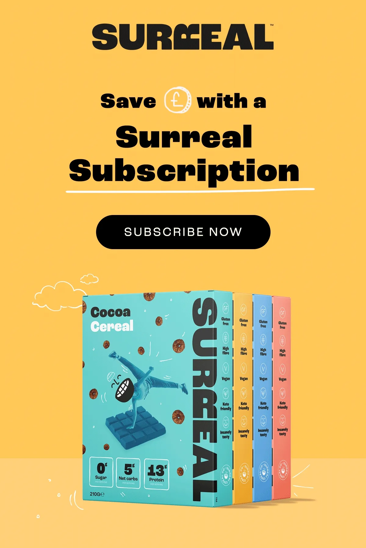 Save cash with a surreal subscription