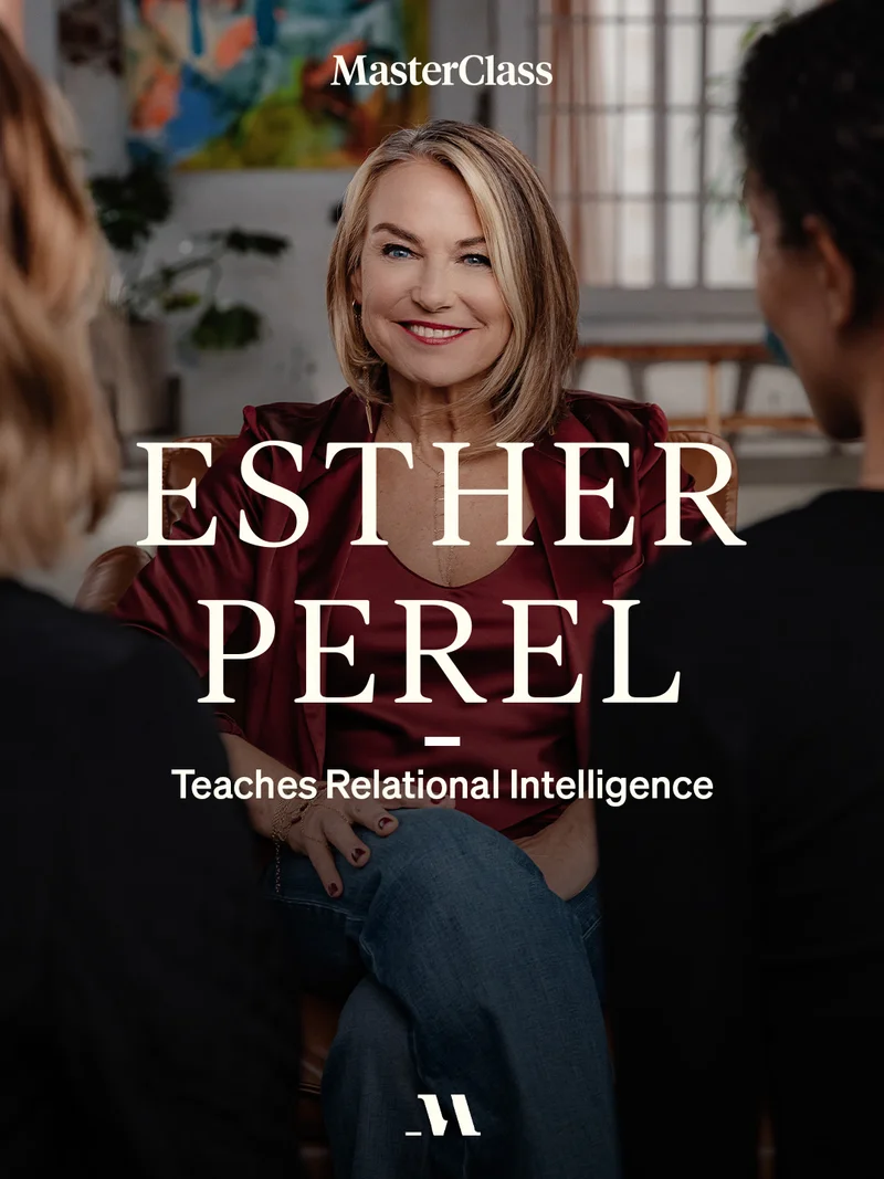 Esther Perel Teaches Relational Intelligence