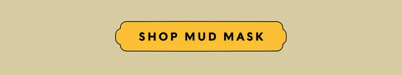 SHOP MUD MASK