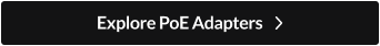 Explore PoE Adapters