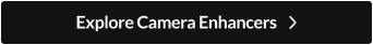 Explore Camera Enhancers