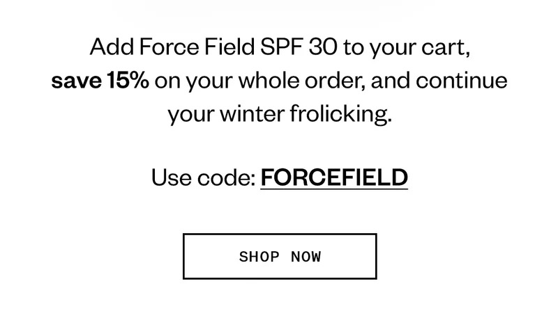Shop Force Field SPF 30