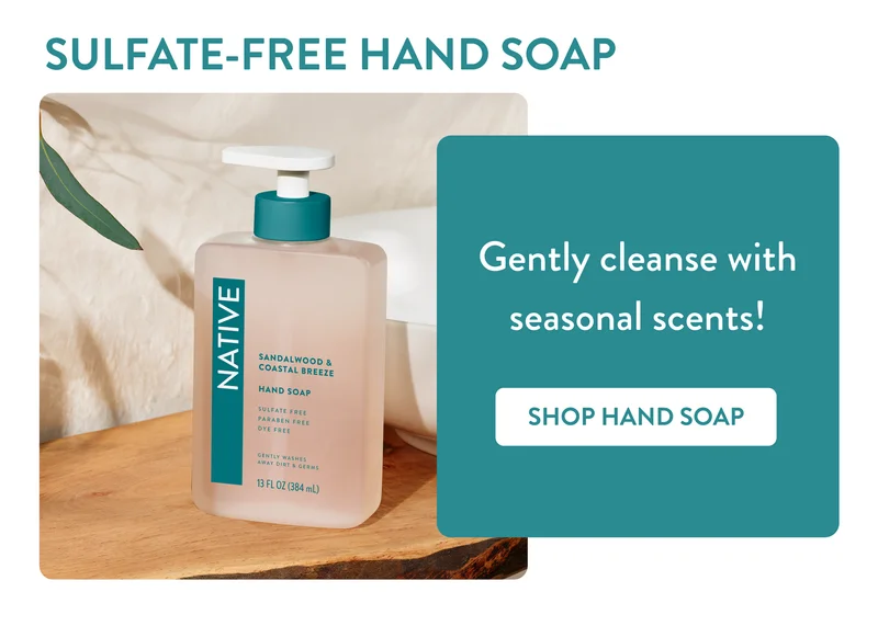 Sulfate free hand soap. Gently cleanse with fall freshness! Shop hand soap.