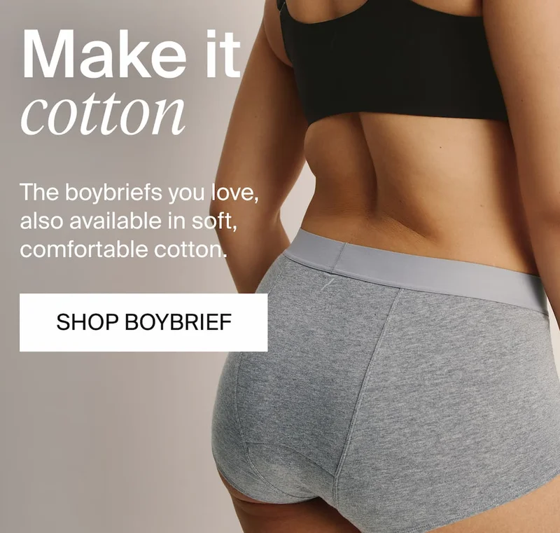 Make it cotton. The boybriefs you love, also available in soft, comfortable cotton. SHOP BOYBRIEF