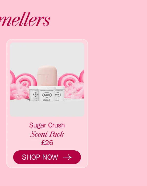 Sugar Crush Scent Pack £26 | SHOP NOW