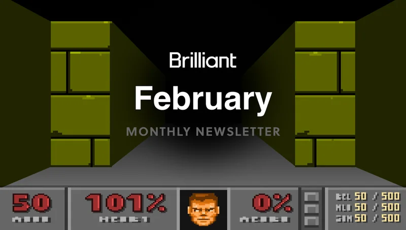 Brilliant February Newsletter