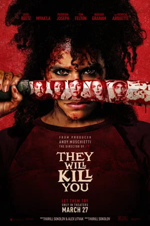 THEY WILL KILL YOU
