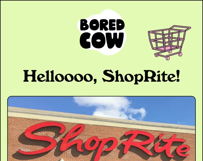 Bored Cow logo, Heloooo ShopRite!