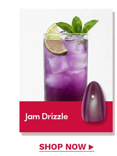 Jam Drizzle Shop Now