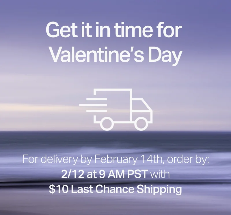 Get it in time for Valentine's Day