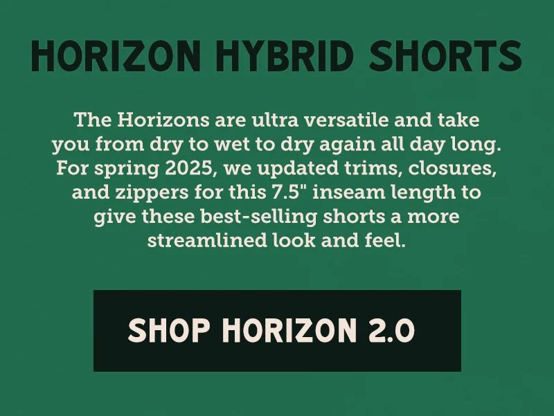 The Horizons are ultra versatile and take you from dry to wet to dry again all day long. For spring 2025, we updated trims, closures, and zippers for this 7.5" inseam length to give these best-selling shorts a more streamlined look and feel.