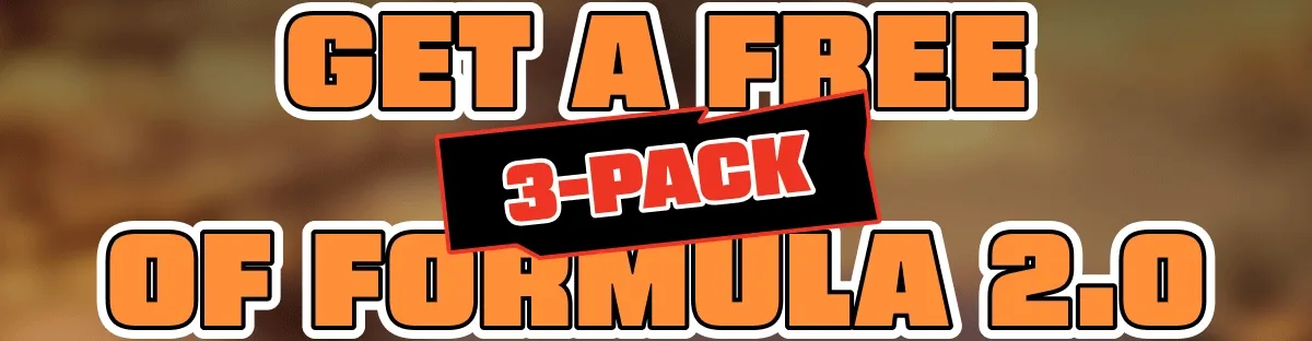 Get A Free 3-Pack Of Formula 2.0