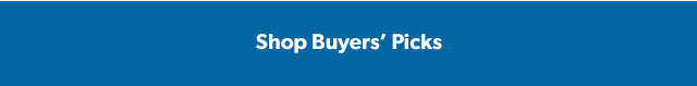 Shop Buyers' Picks