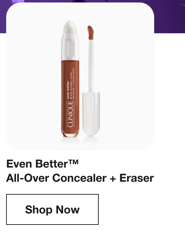 Even Better™ All-Over Concealer + Eraser | Shop Now