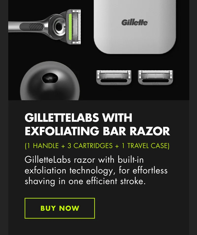 GilletteLabs with Exfoliating Bar Razor (1 Handle + 3 Cartridges + 1 Travel Case). GilletteLabs razor with built-in exfoliation technology, for effortless shaving in one efficient stroke. BUY NOW