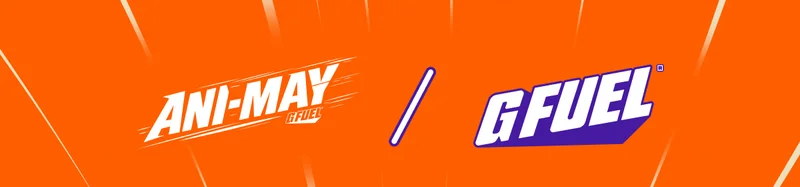 G Fuel® | Crunchyroll Ani-May 2026