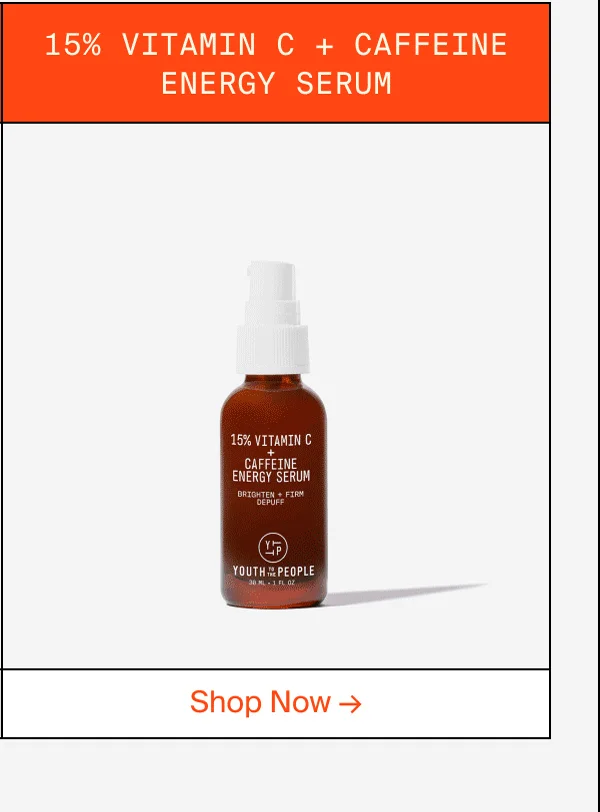 15% Vitamin C + Caffeine Energy Serum