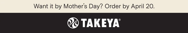 Want it by Mother's Day? Order by April 20