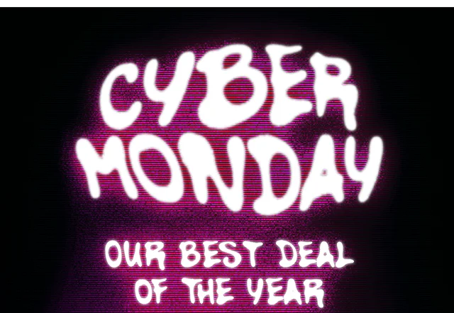 Cyber Monday Our Best Deal Of The Year! Up to 60 Percent Off Sitewide. Shop Now