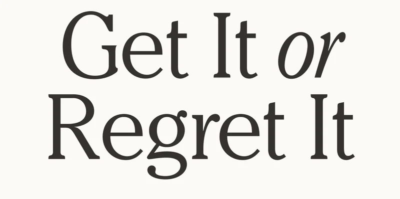 Get It or Regret It
