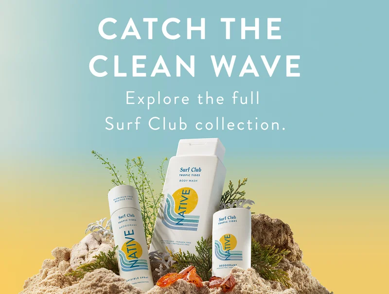Catch the clean wave. Explore the full surf club collection.