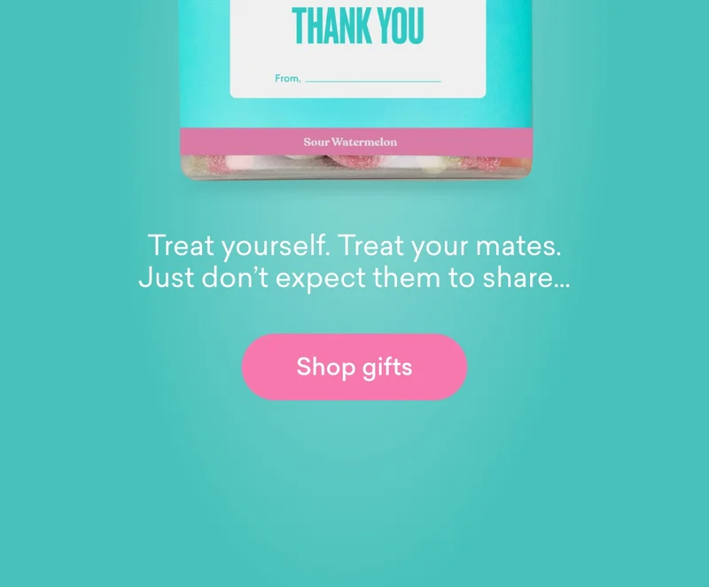 Treat yourself. Treat your mates. Just don’t expect them to share…