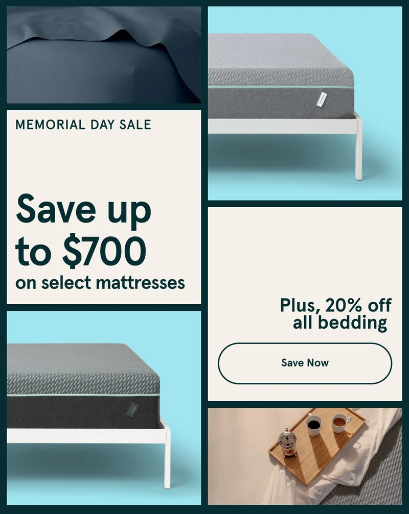 Memorial Day Sale | Save up to $700 on select mattresses | Plus 20% off all bedding | Save Now