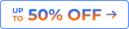 Up to 50% OFF with Super Early Bird Deals