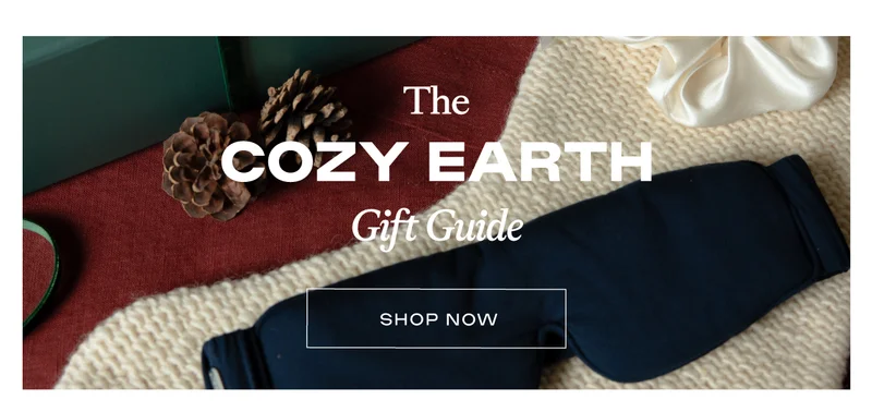 Shop The Cozy Earth Gift Guide Shop The Cozy Earth Gift Guide