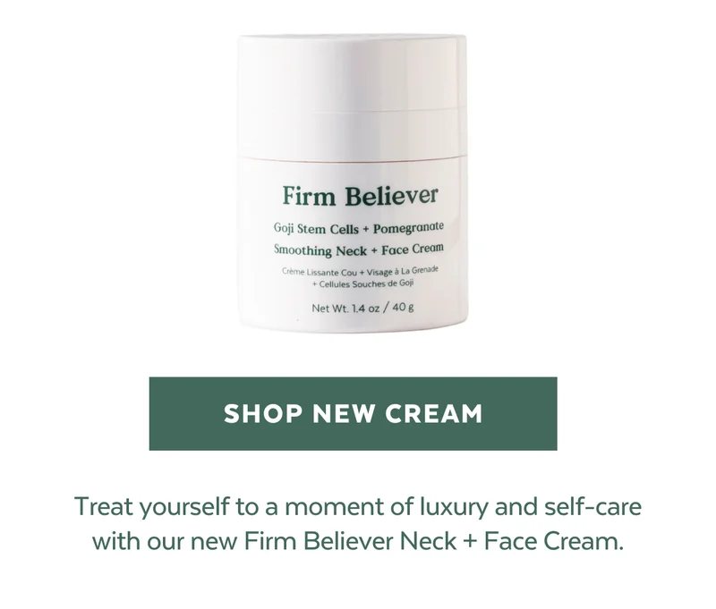 Treat yourself to a moment of luxury and self-care with our new Firm Believer Neck + Face Cream.