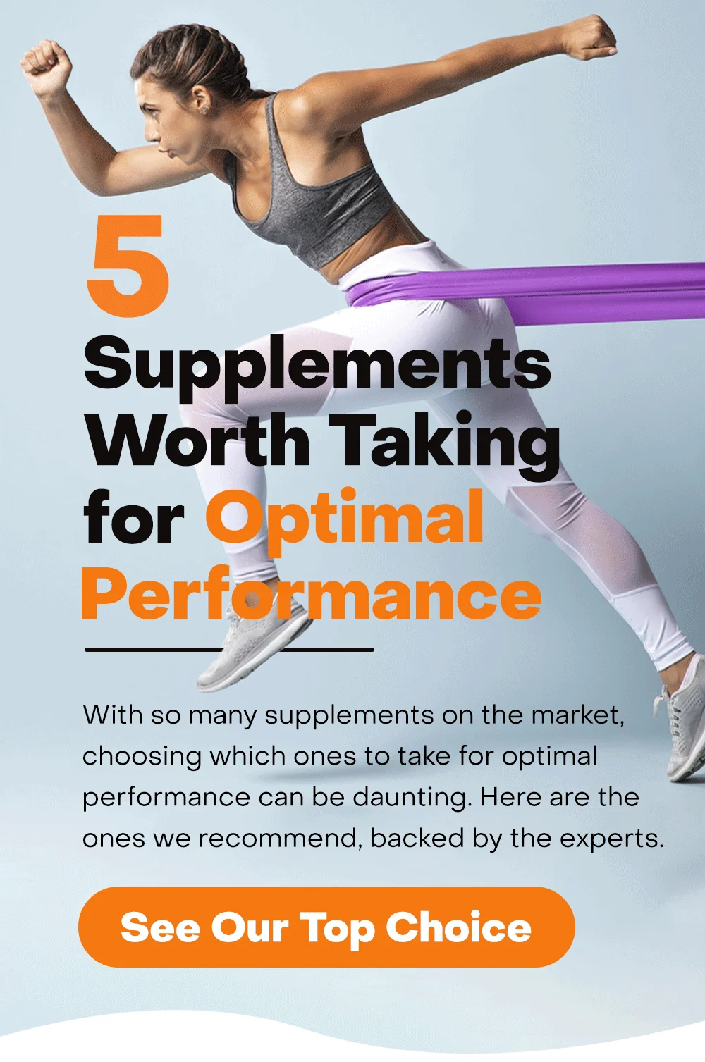 5 Supplements Worth Taking For Optimal Performance