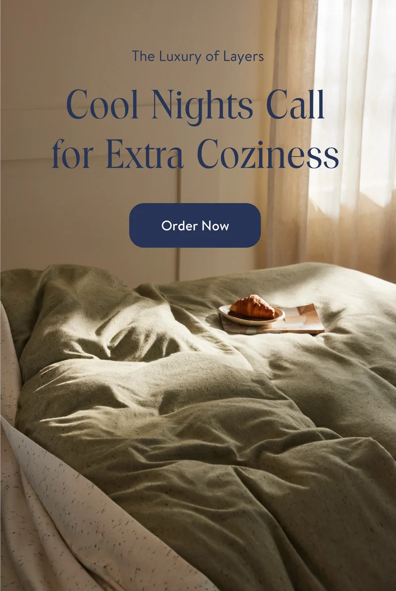Cool nights call for extra coziness