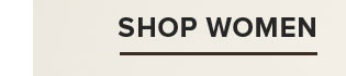 SHOP WOMEN