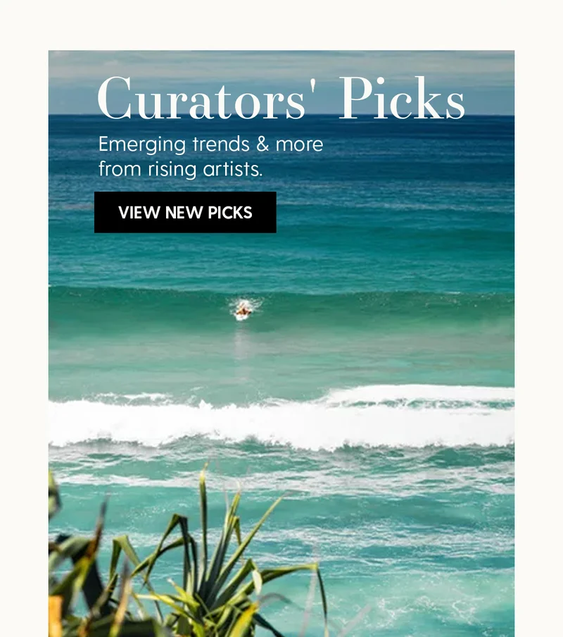 Curators' Picks | Emerging trends & more from rising artists. | View New Picks