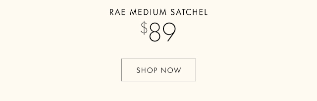 RAE MEDIUM SATCHEL