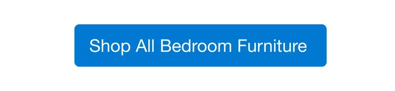 Shop All Bedroom Furniture