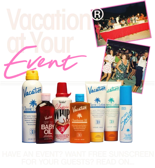 Vacation at Your Event