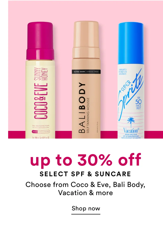 up to 30% off select spf & skincare | shop now