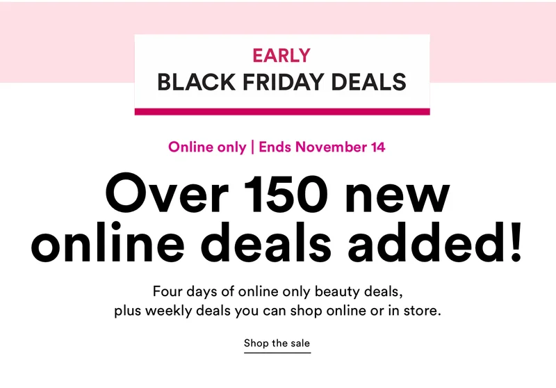 Early Black Friday Deals | Up to 40% off | In Store & Online | Ends Nov 14