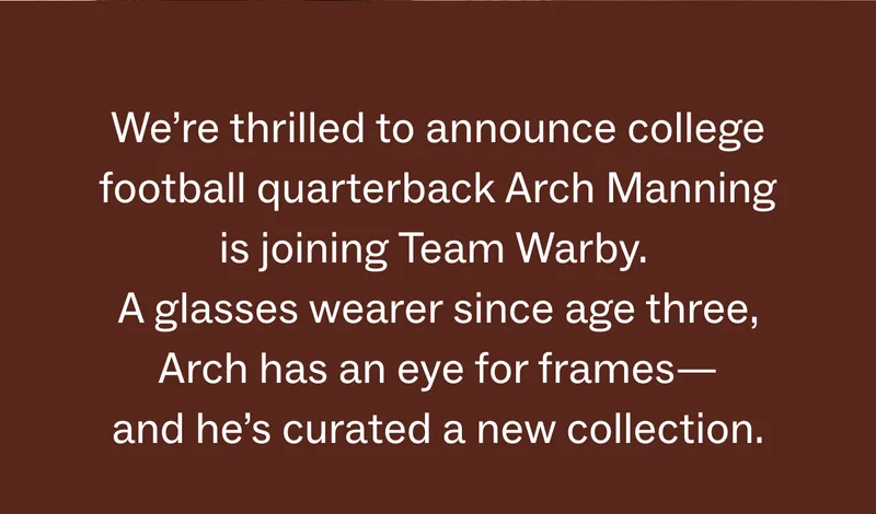 Arch Manning is joining Warby Parker