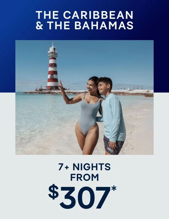 The Caribbean & Bahamas – 7+ Nights – Click to View Cruises & Book Now The Caribbean & Bahamas – 7+ Nights – Click to View Cruises & Book Now
