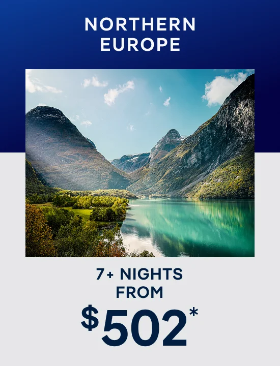 Northern Europe – 7+ Nights – Click to View Cruises & Book Now