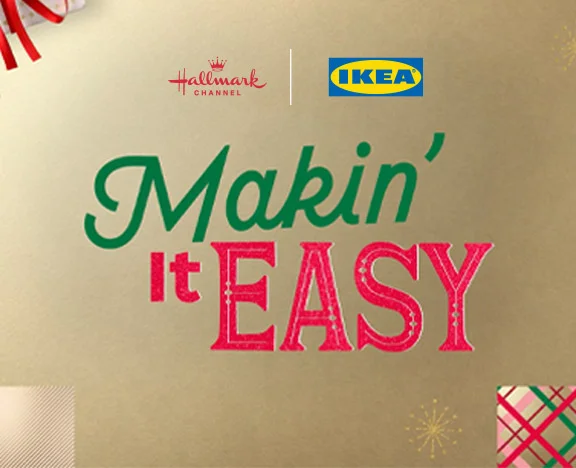 Hallmark Channel IKEA Makin' It Easy