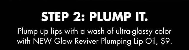 step 2 - plump it step 2 - plump it