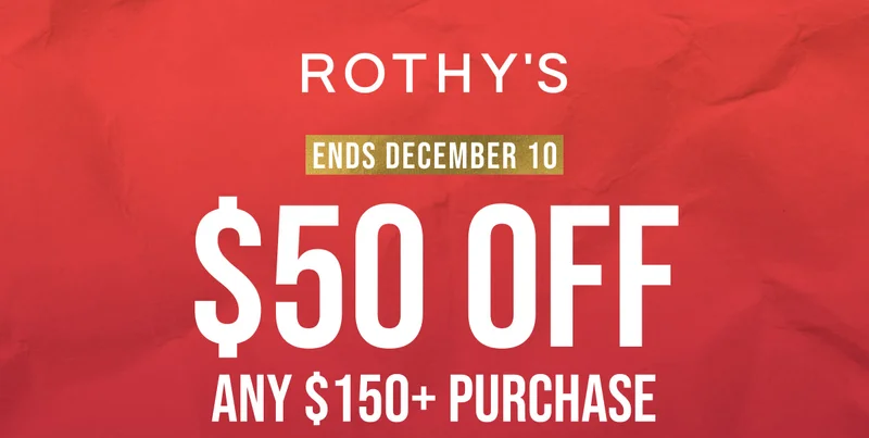 ENDS DECEMBER 10 | $50 OFF Any $150+ purchase