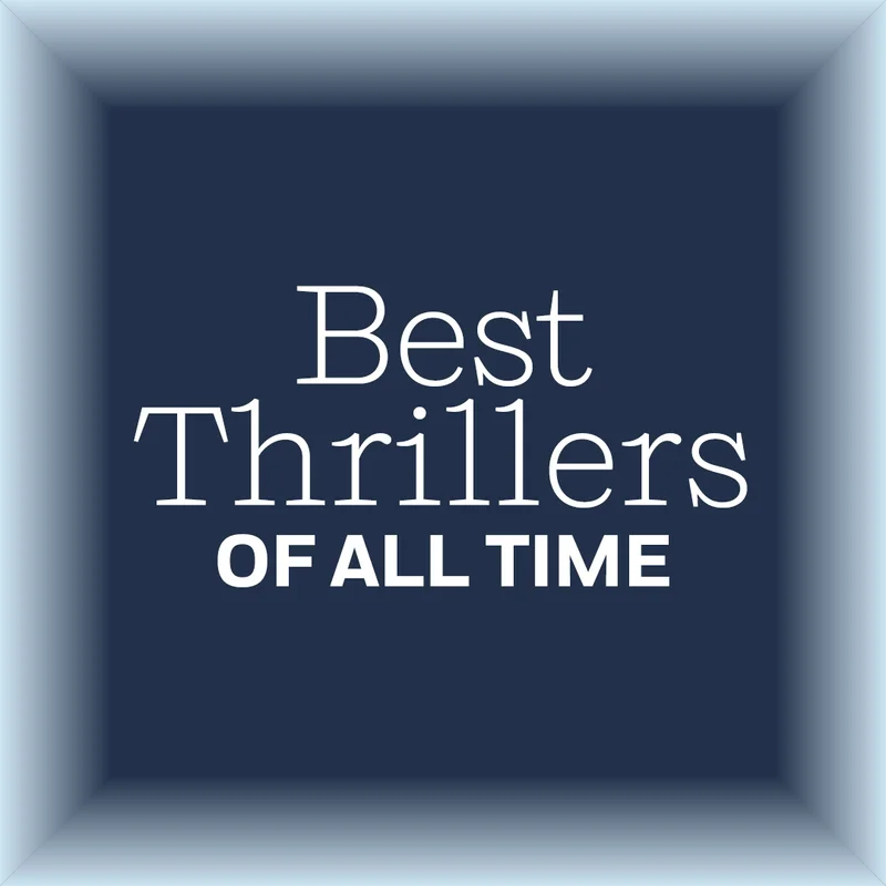 Best Thrillers of All Time